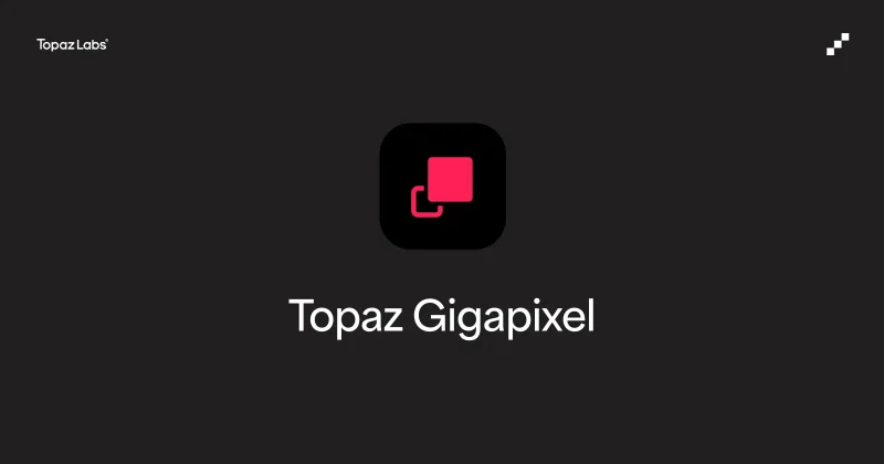 Topaz Gigapixel (formerly Gigapixel AI) Startseite, Screenshot, KI-Tool bilderzeugung