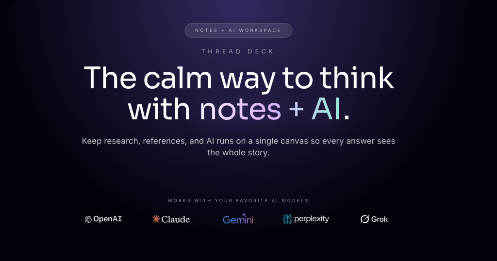Thread Deck homepage screenshot, productivity & writing AI tool